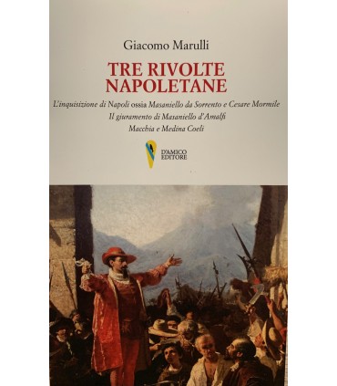 Tre rivolte napoletane