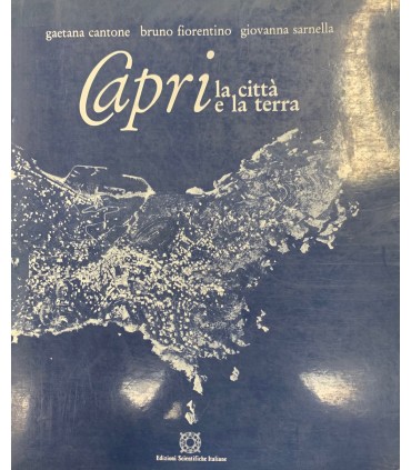 Capri la città e la terra