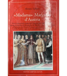 «Madama» Margarita d'Austria