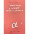 Umanesimo e scienza nell'era atomica