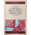 La ricerca della verità dalla fenomenologia alla filosofia cristiana