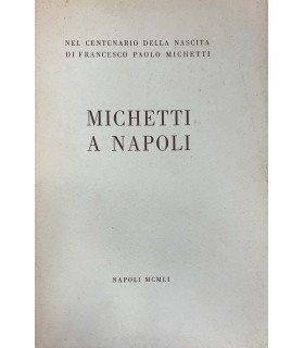 Michetti a Napoli
