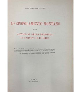 Lo spopolamento montano negli altopiani della Bainsizza, di Tarnova e di Idria