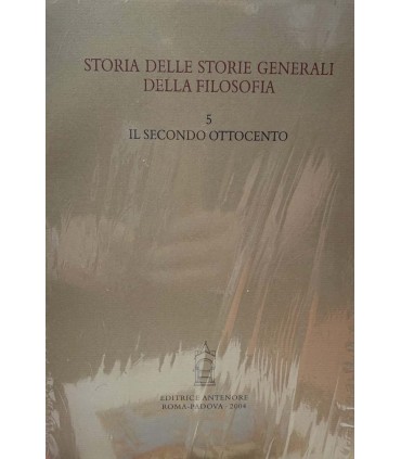 Storia delle storie generali della filosofia. 5. Il secondo ottocento