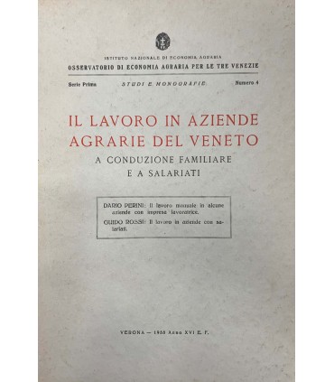 Il lavoro in aziende agrarie del Veneto