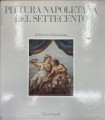 Pittura napoletana del Settecento dal Rococò al Classicismo