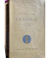 La Sicilia. 2 voll