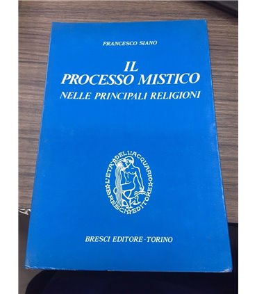 Il processo mistico nelle principali religioni