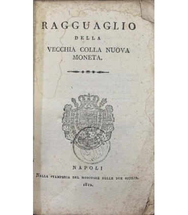 Ragguaglio della vecchia colla nuova moneta