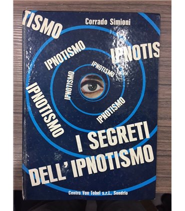 I segreti dell'ipnotismo