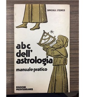 Abc dell'astrologia. Manuale pratico