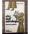 Abc dell'astrologia. Manuale pratico