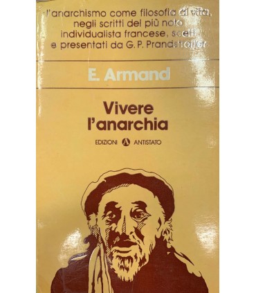Vivere l'anarchia