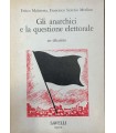 Gli anarchici e la questione elettorale