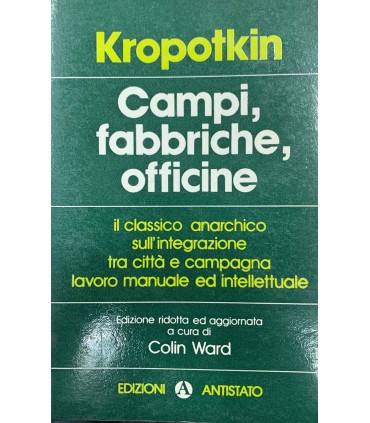 Campi, fabbriche, officine