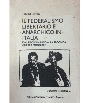 Il federalismo liberatorio e anarchico in Italia