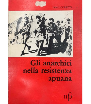 Gli anarchici nella resistenza apuana
