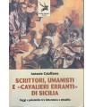 Scrittori, umanisti e "cavalieri erranti" di Sicilia