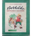 Bertoldo Bertoldino e Cacasenno