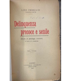 Delinquenza precoce e senile