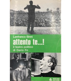 attento te…! Il teatro politico di Dario Fo