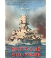 Battaglie sul mare