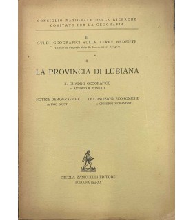 La provincia di Lubiana. Il Quadro geografico