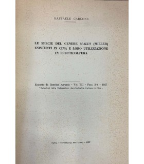 Le specie del genere Malus (Miller) esistenti in Cina e loro utilizzazione in frutticultura