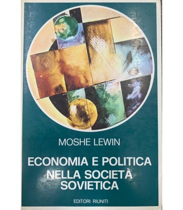 Economia e politica nella società sovietica