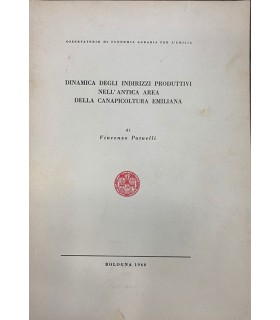 Dinamica degli indirizzi produttivi nell'antica area della canapicoltura emiliana