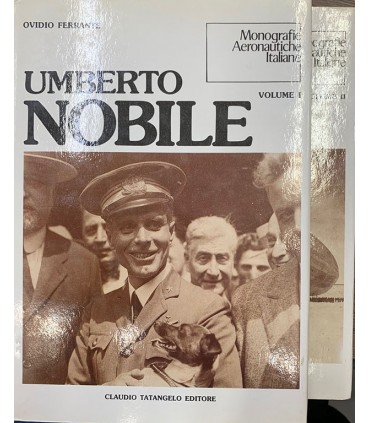 Umberto Nobile. 2 voll.