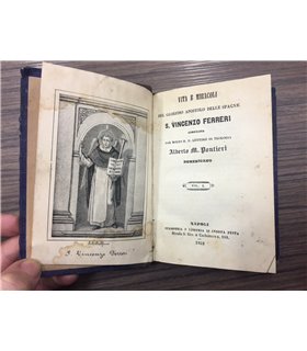 Vita e miracoli del glorioso apostolo delle Spagne S. Vincenzo Pontieri