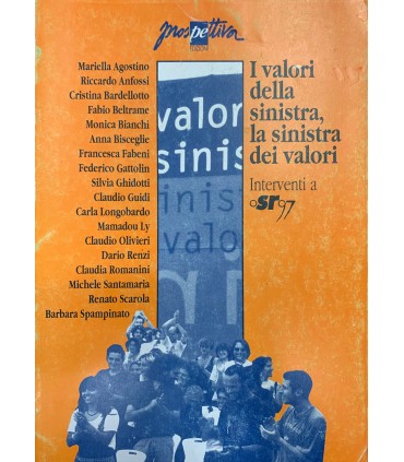 I valori della sinistra, la sinistra dei valori