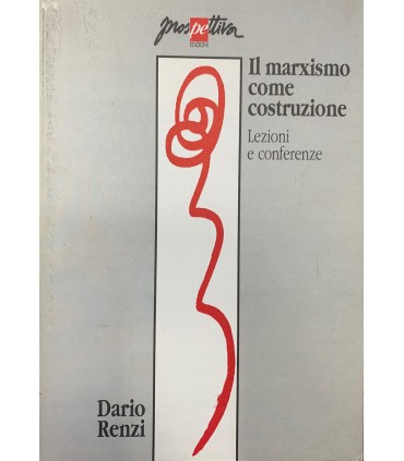 Il marxismo come costruzione
