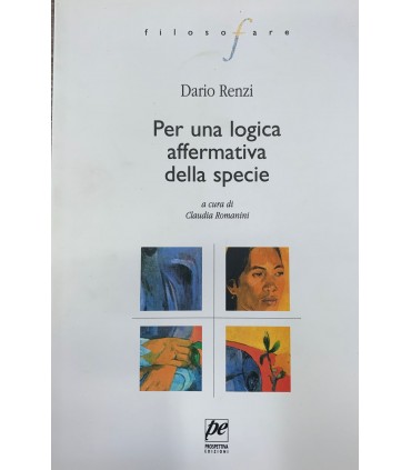Per una logica affermativa della specie