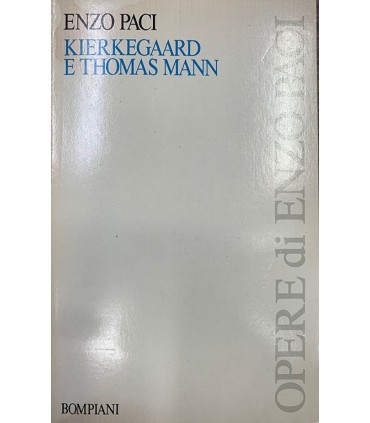 Kierkegaard e Thomas Mann