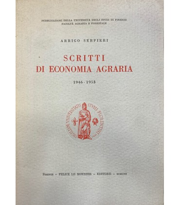 Scritti di economia agraria. (1946-1953)