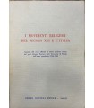 I Movimenti religiosi del secolo XVI e l'Italia