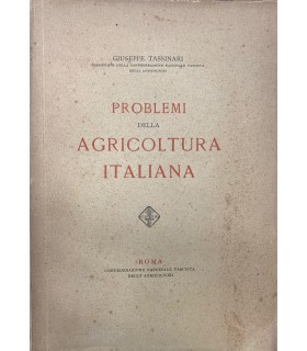 Problemi della agricoltura italiana