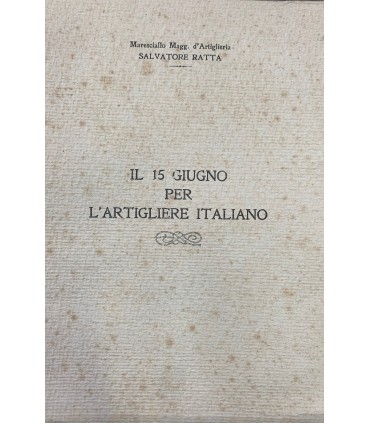 Il 15 giugno per l'artigliere italiano