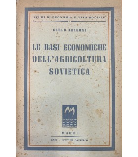Le basi economiche dell'agricoltura sovietica