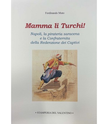 Mamma li Turchi!