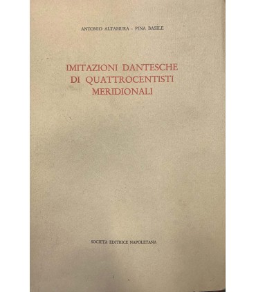 Imitazioni dantesche di quttrocentisti meridionali