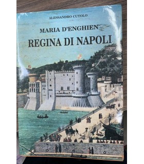 Maria d'Enghien regina di Napoli