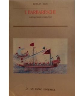 I barbareschi. Corsari del mediterraneo