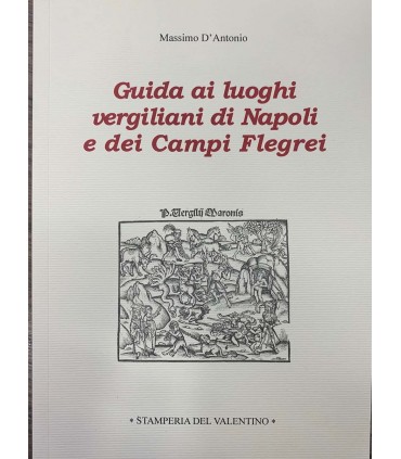 Guida ai luoghi verdiliani di Napoli e dei Campi Flegrei