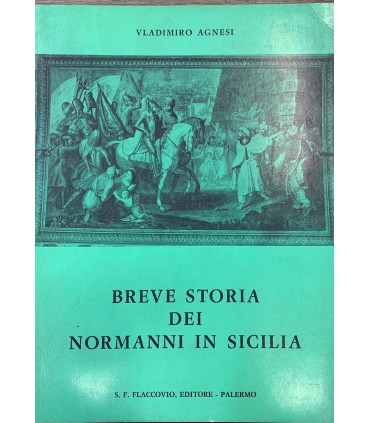 Breve storia dei normanni in Sicilia