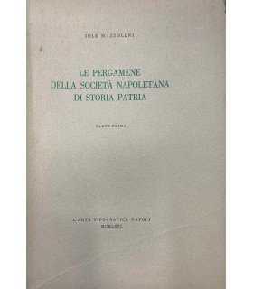 Le pergamene della società napoletana di storia patria