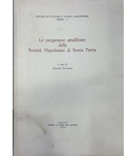 Le pergamene amalfitane della Società Napoletana di Storia Patria