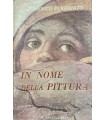 In nome della pittura